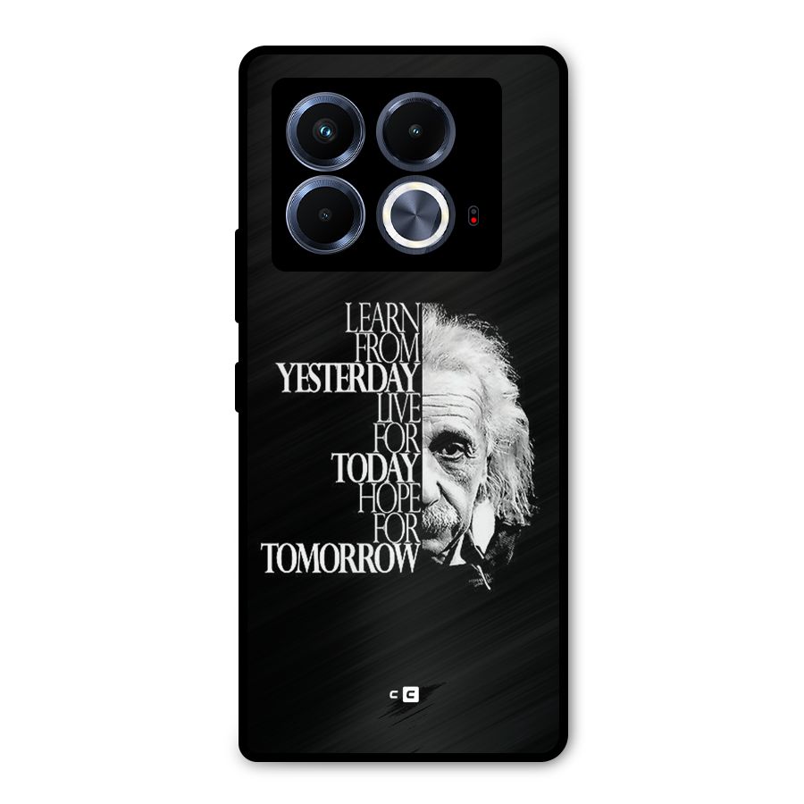 Learn From Yesterday Metal Back Case for Infinix Note 40 5G