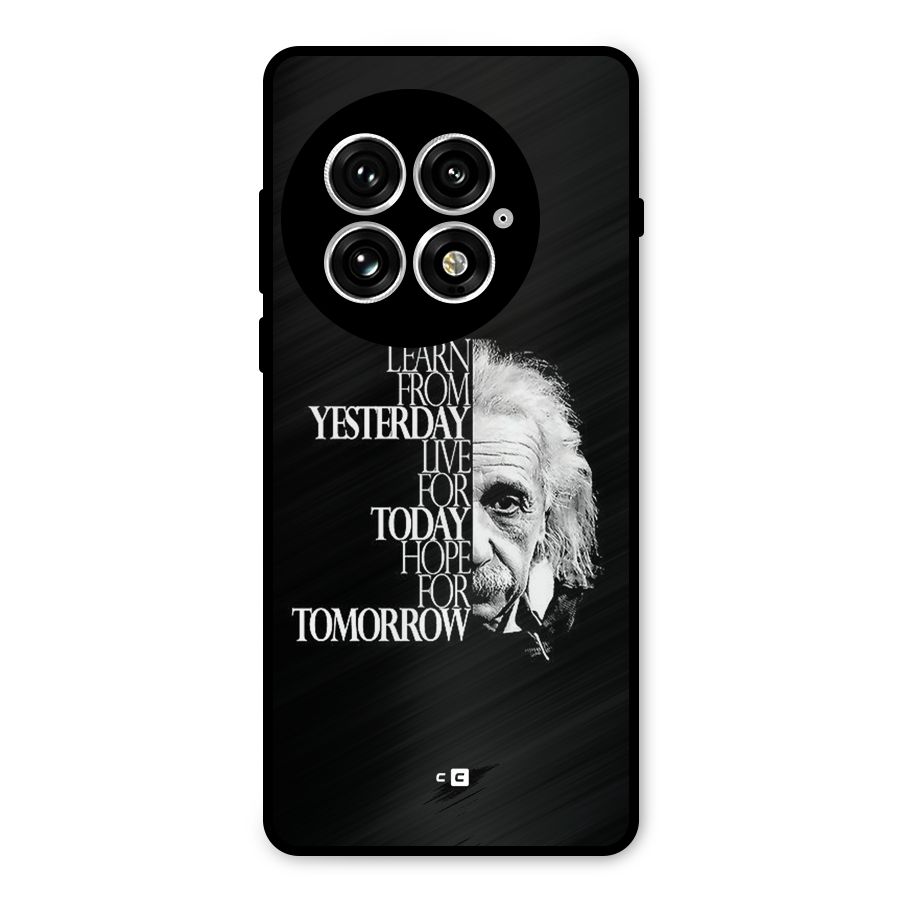 Learn From Yesterday Metal Back Case for OnePlus 13