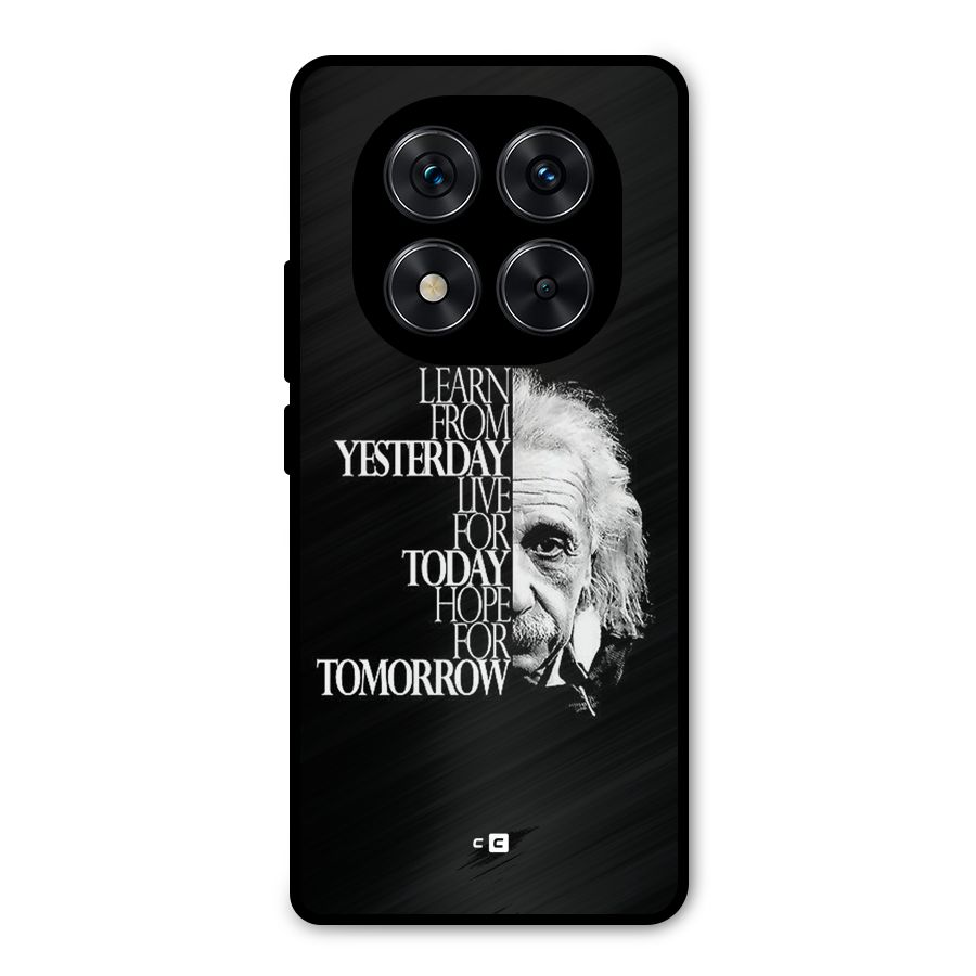 Learn From Yesterday Metal Back Case for Redmi Note 14 Pro 5G