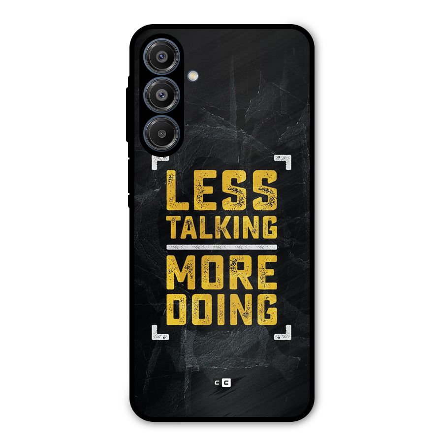 Less Talking Metal Back Case for Galaxy A16 5G