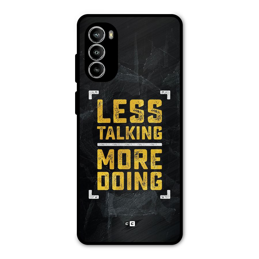 Less Talking Metal Back Case for Moto G52