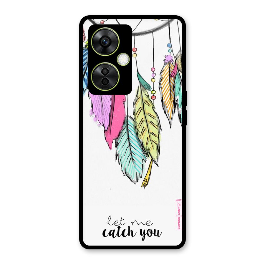 Let Me Catch You Glass Back Case for OnePlus Nord CE 3 Lite