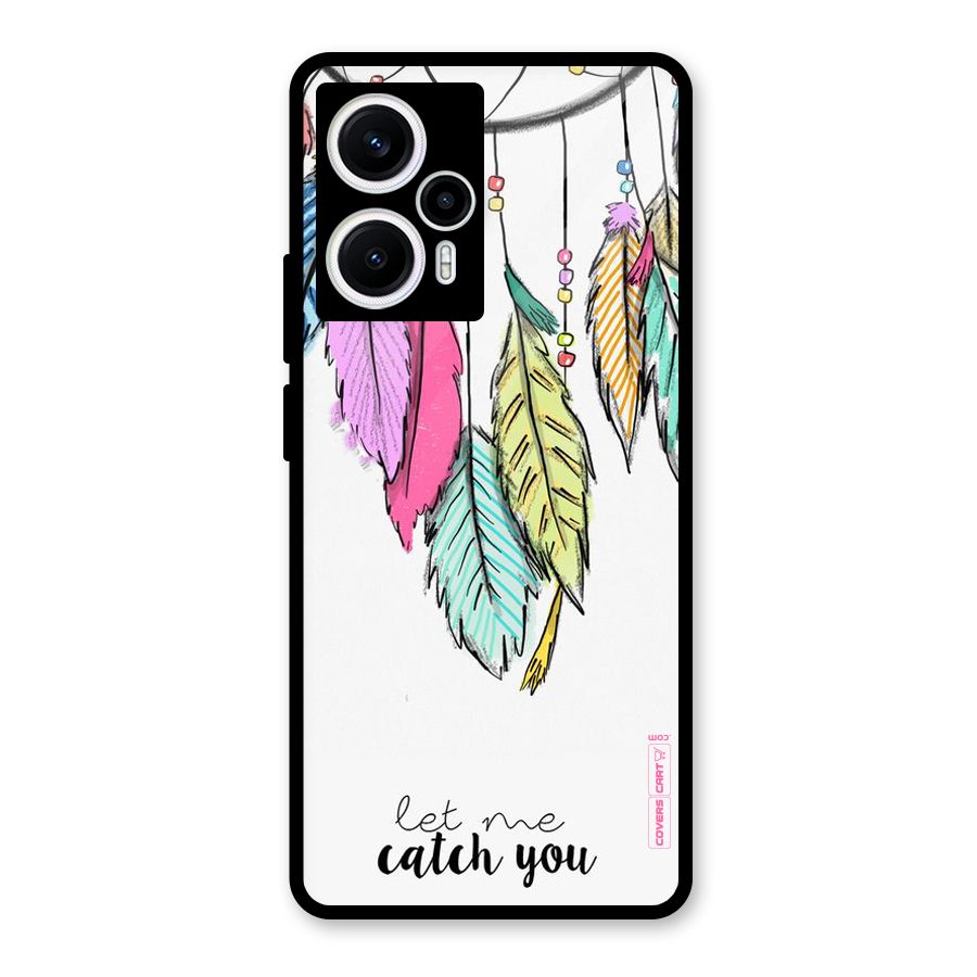 Let Me Catch You Glass Back Case for Poco F5