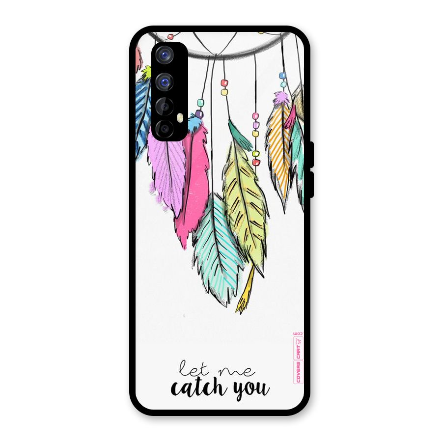Let Me Catch You Glass Back Case for Realme Narzo 20 Pro