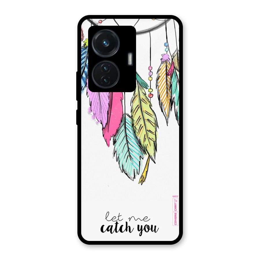 Let Me Catch You Glass Back Case for iQOO Z6 44W