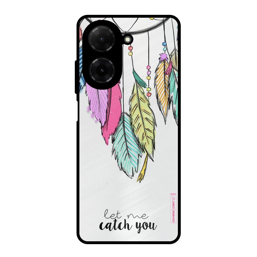 Let Me Catch You Metal Back Case for Poco C71