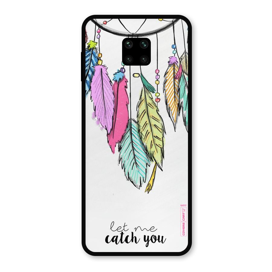 Let Me Catch You Metal Back Case for Poco M2
