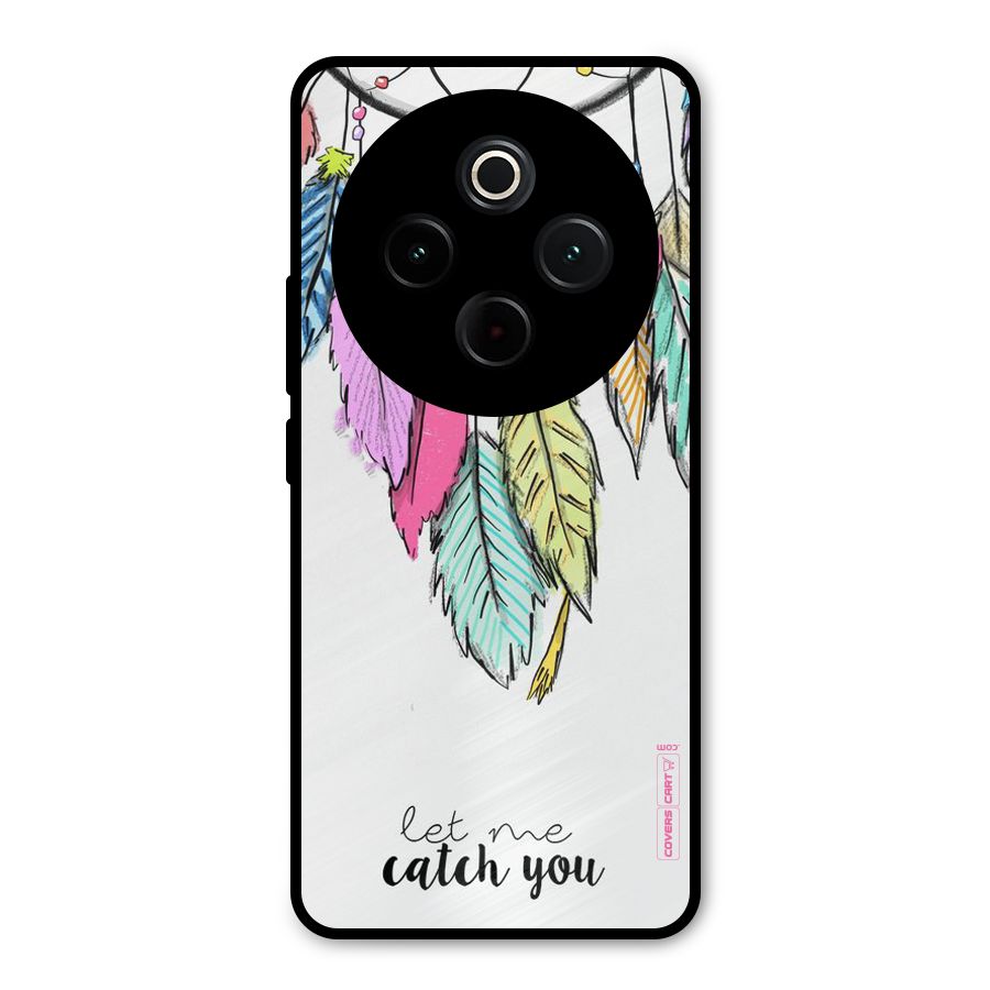 Let Me Catch You Metal Back Case for iQOO Z10
