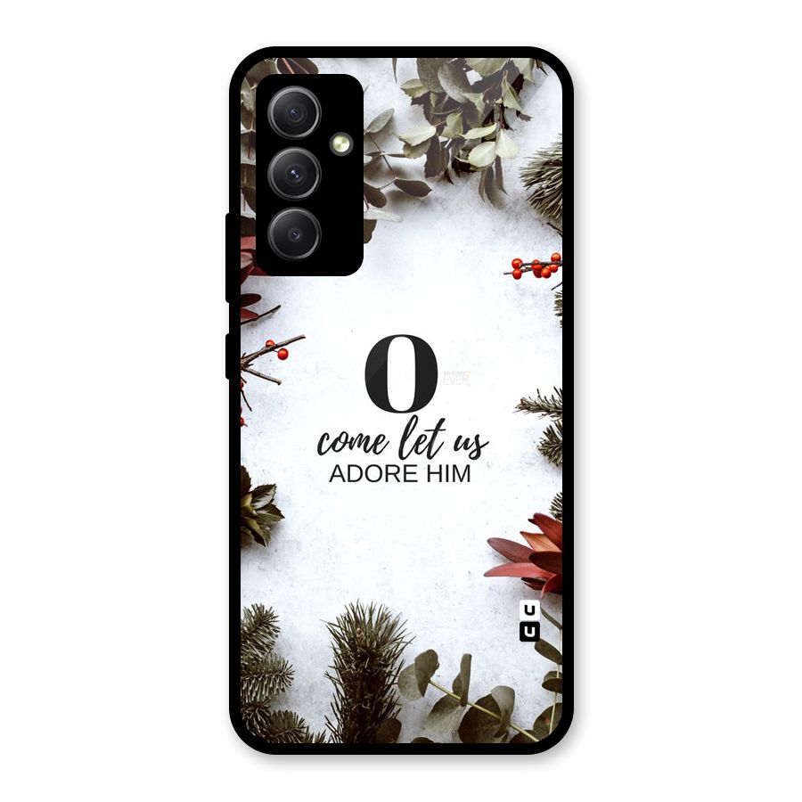 Lets Adore Him Glass Back Case for Galaxy A34