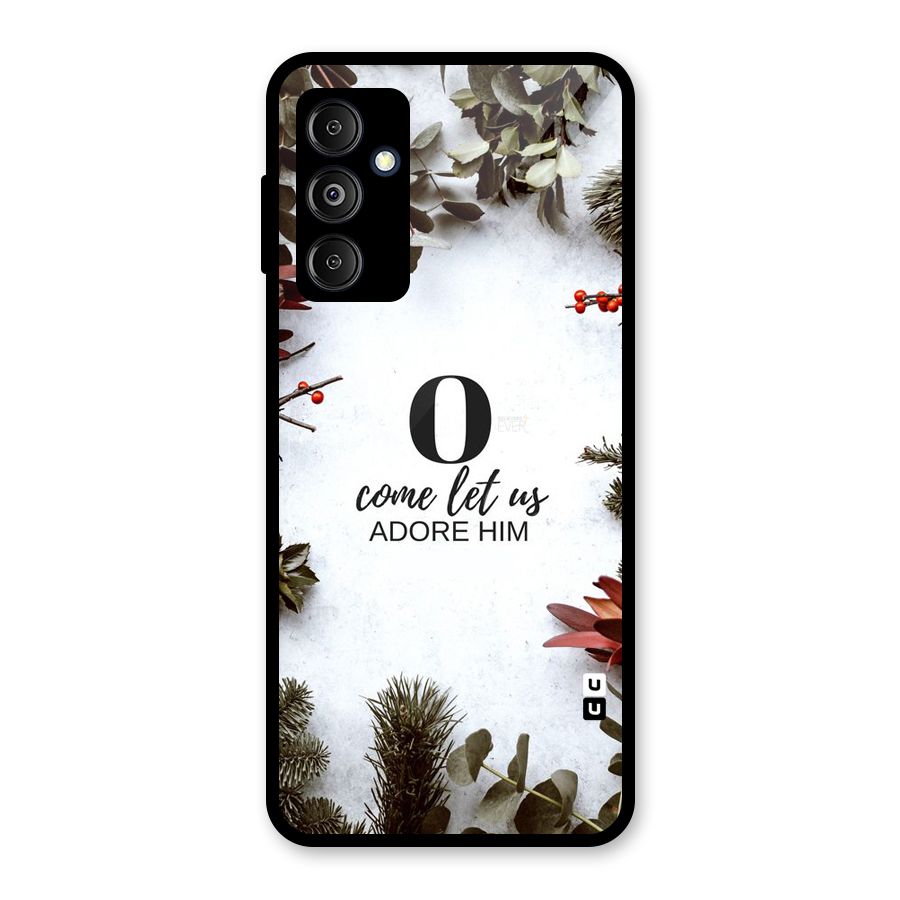 Lets Adore Him Glass Back Case for Galaxy M14 5G