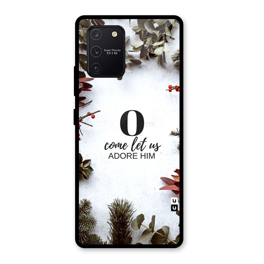 Lets Adore Him Glass Back Case for Galaxy S10 Lite