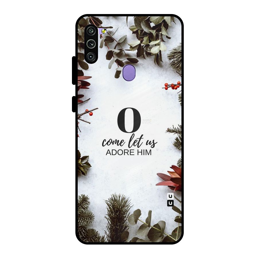 Lets Adore Him Metal Back Case for Galaxy M11