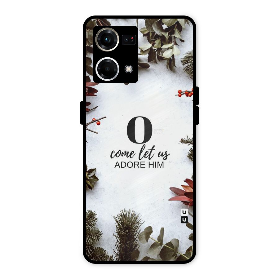 Lets Adore Him Metal Back Case for Oppo F21 Pro 4G