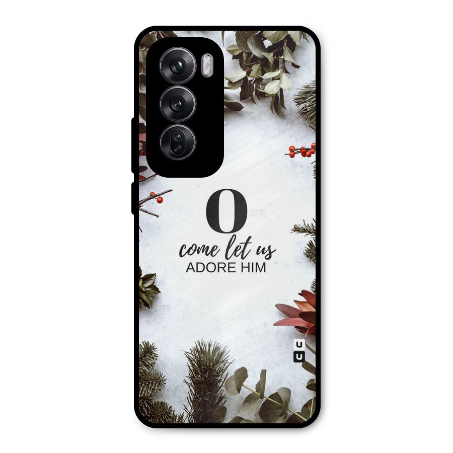 Lets Adore Him Metal Back Case for Oppo Reno12 Pro