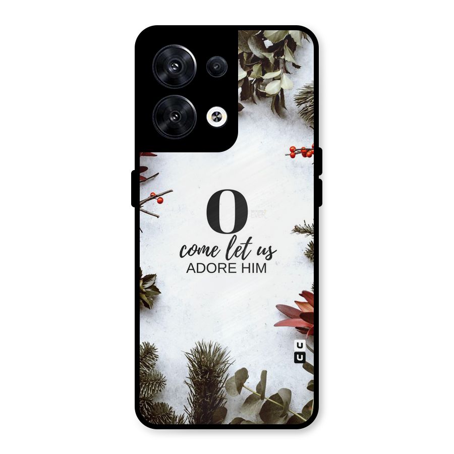 Lets Adore Him Metal Back Case for Oppo Reno8 5G