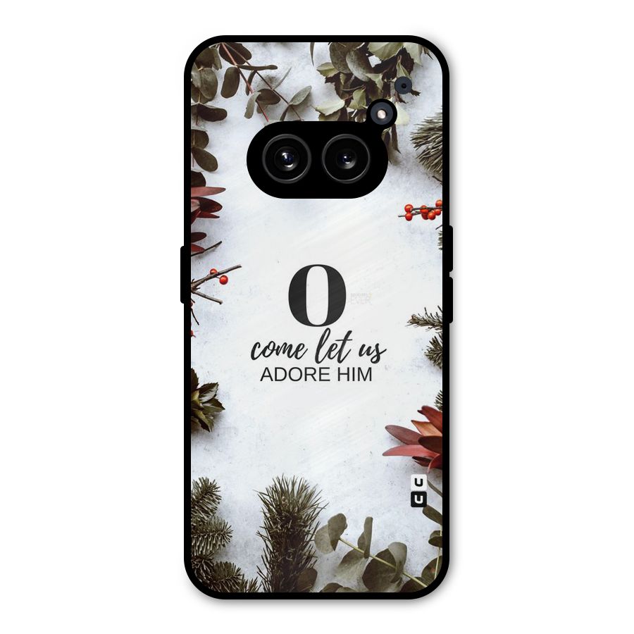 Lets Adore Him Metal Back Case for Nothing Phone 2a