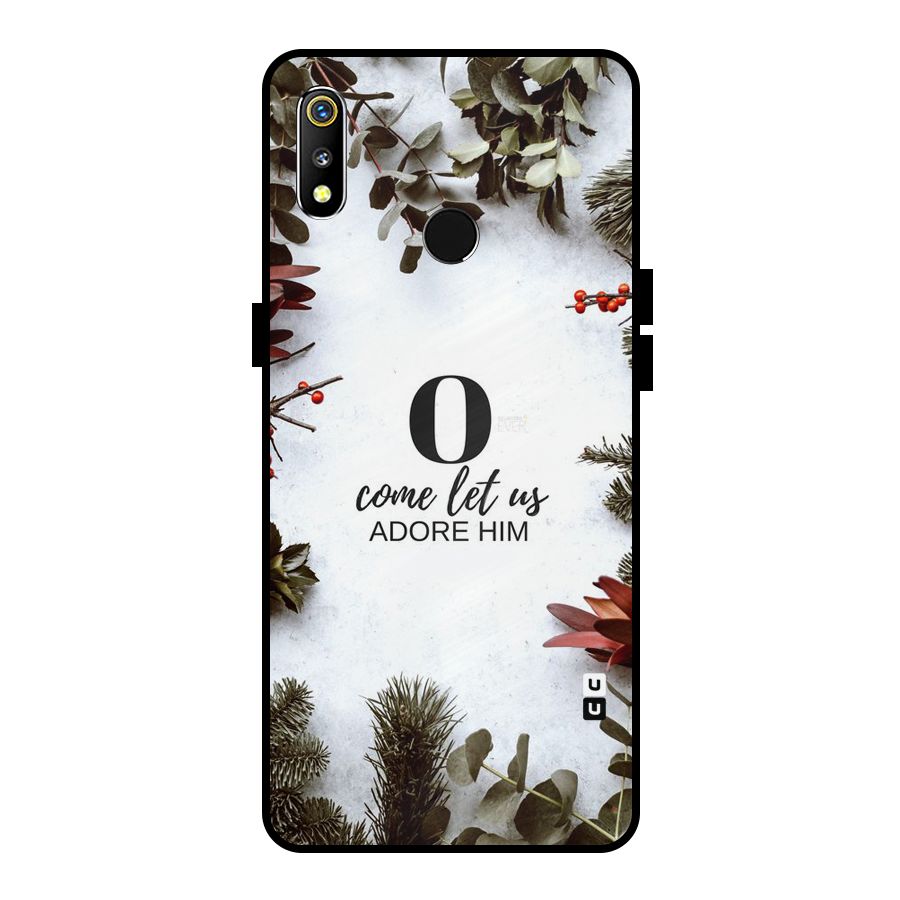 Lets Adore Him Metal Back Case for Realme 3i
