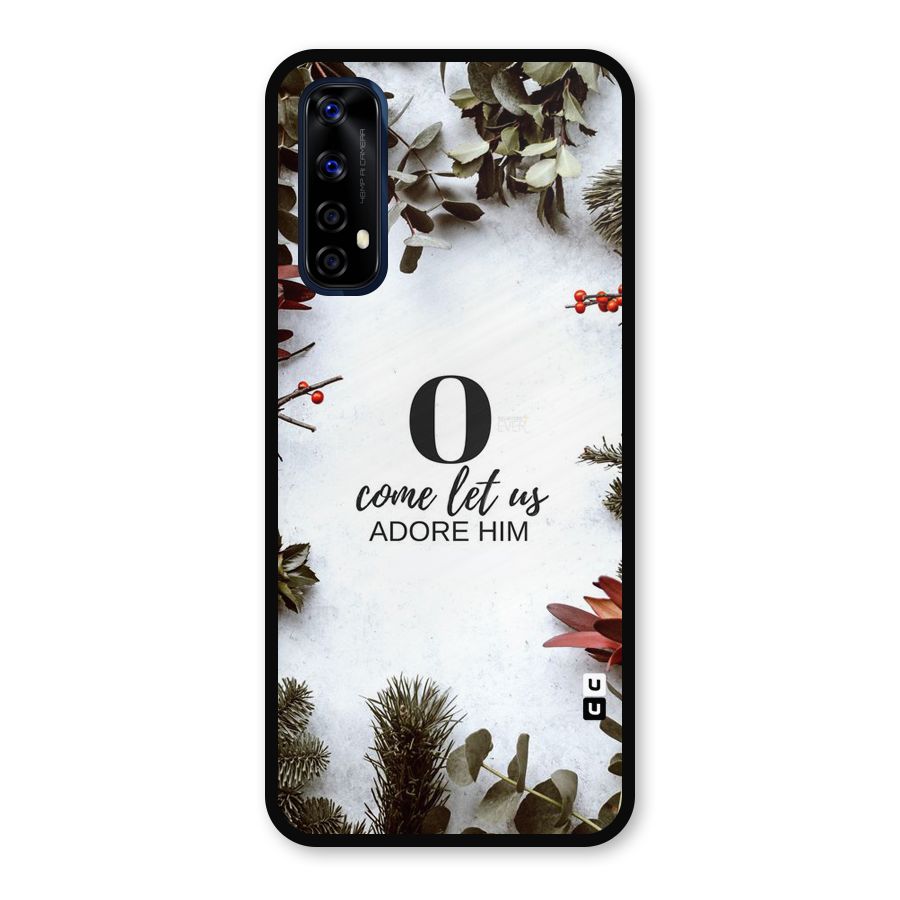 Lets Adore Him Metal Back Case for Realme 7