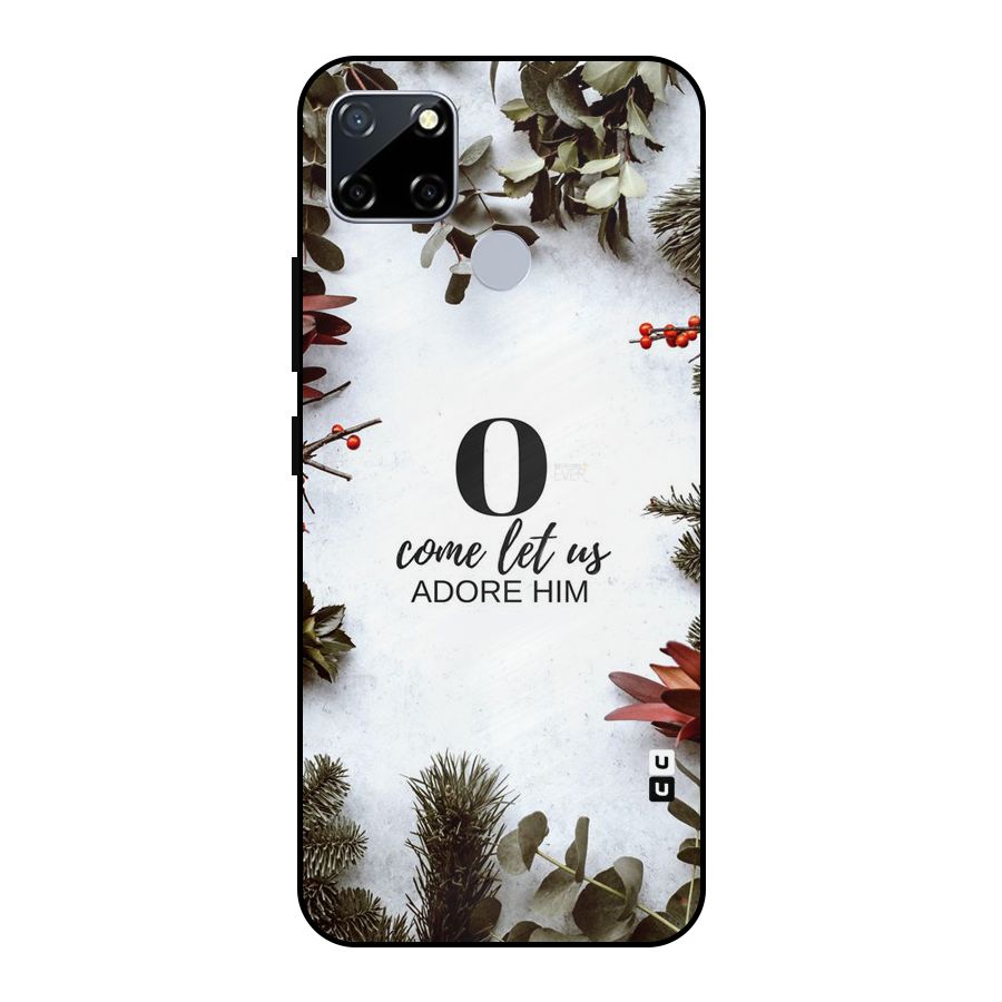 Lets Adore Him Metal Back Case for Realme Narzo 20