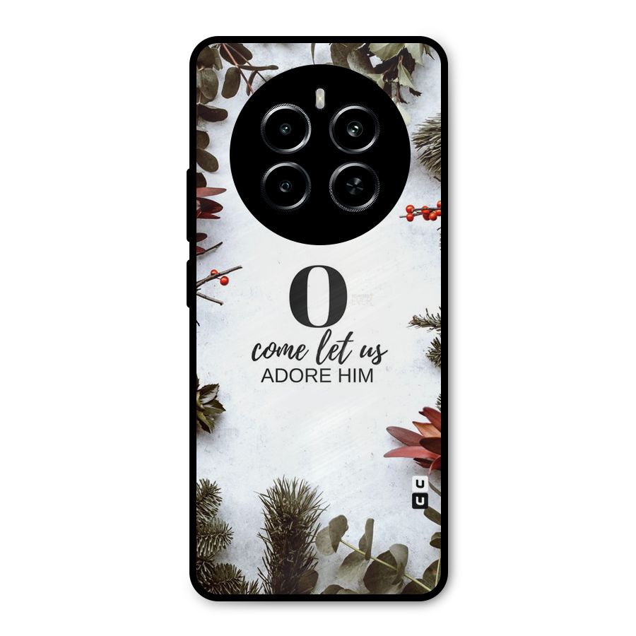Lets Adore Him Metal Back Case for Realme P1