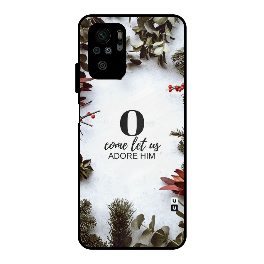 Lets Adore Him Metal Back Case for Redmi Note 10S