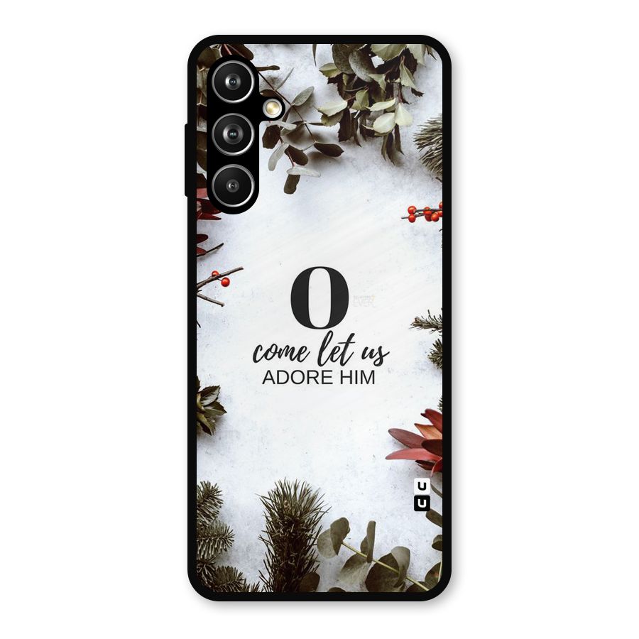 Lets Adore Him Metal Back Case for Samsung Galaxy M54