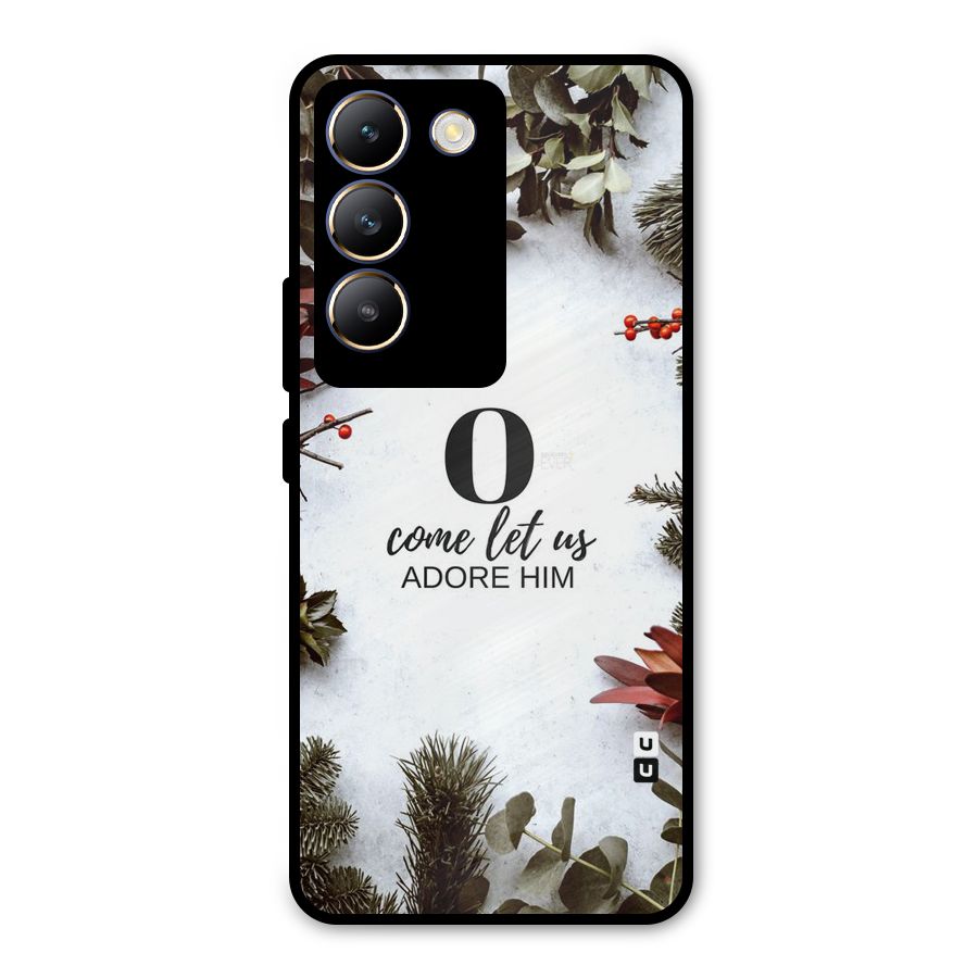Lets Adore Him Metal Back Case for Vivo T3 5G