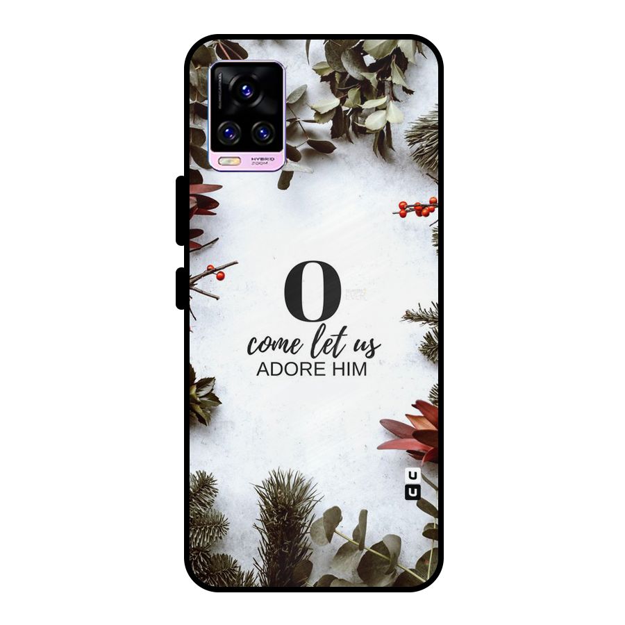 Lets Adore Him Metal Back Case for Vivo V20 Pro