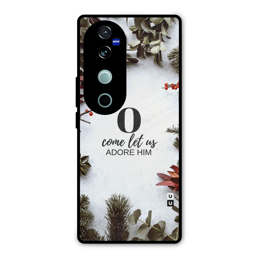 Lets Adore Him Metal Back Case for Vivo V40