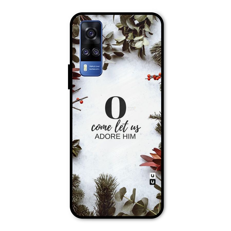 Lets Adore Him Metal Back Case for Vivo Y51A