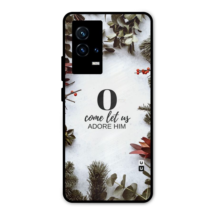 Lets Adore Him Metal Back Case for iQOO 9 5G