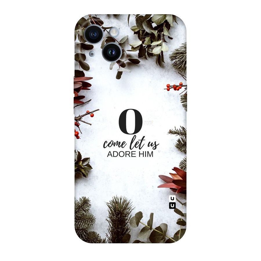Lets Adore Him Original Polycarbonate Back Case for iPhone 14