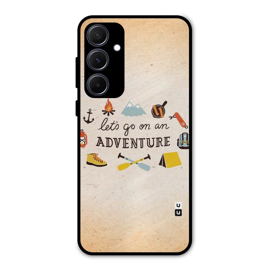 Lets Adventure Life Metal Back Case for Galaxy A35