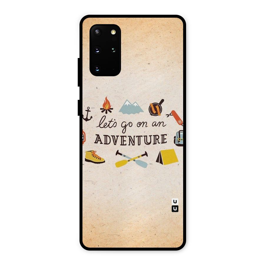 Lets Adventure Life Metal Back Case for Galaxy S20 Plus