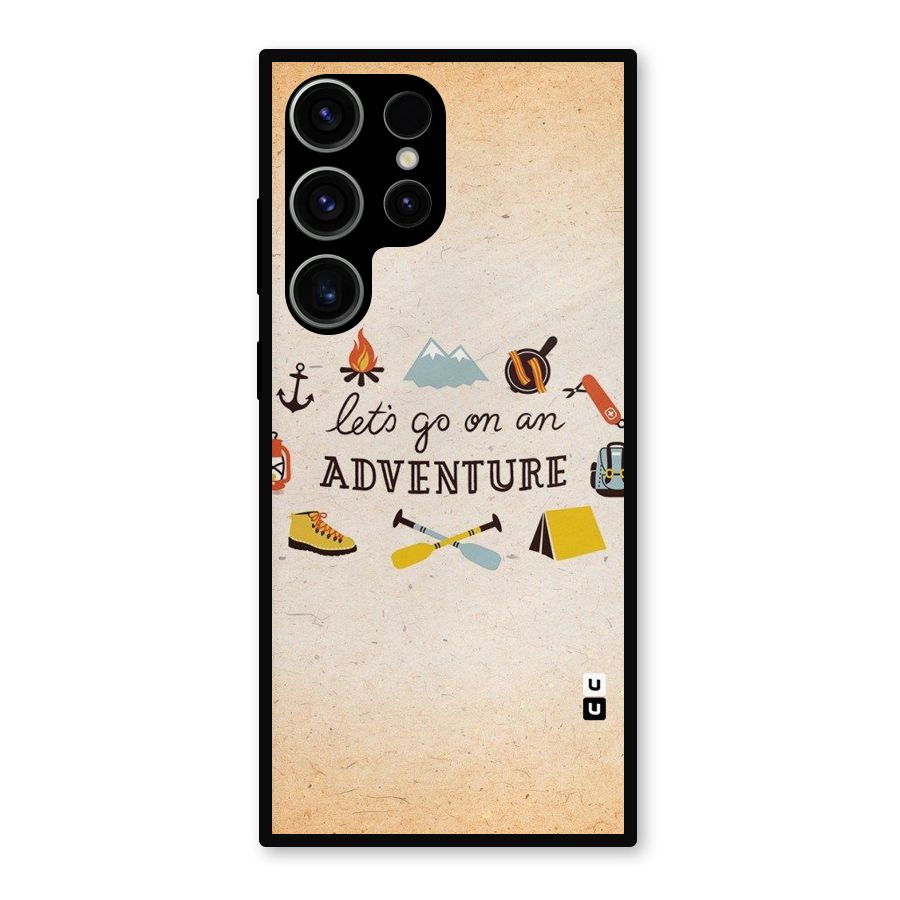 Lets Adventure Life Metal Back Case for Galaxy S23 Ultra