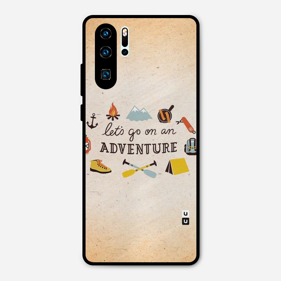 Lets Adventure Life Metal Back Case for Huawei P30 Pro