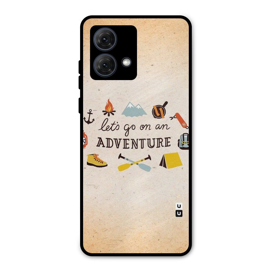 Lets Adventure Life Metal Back Case for Moto G84
