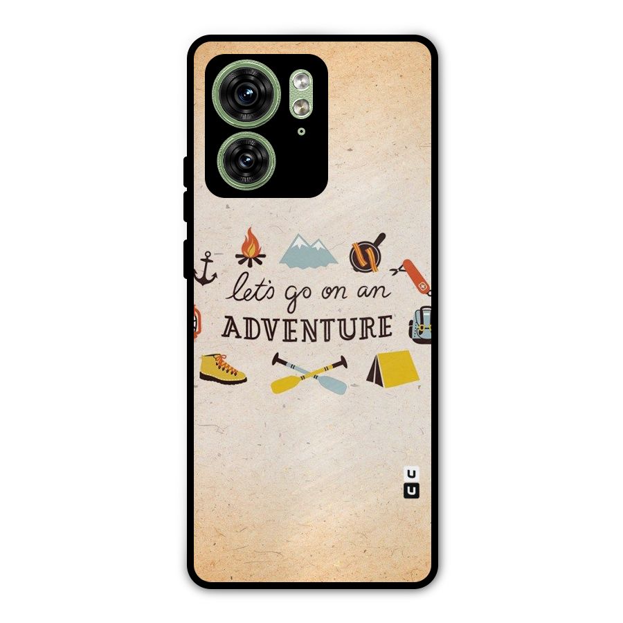 Lets Adventure Life Metal Back Case for Motorola Edge 40 5G