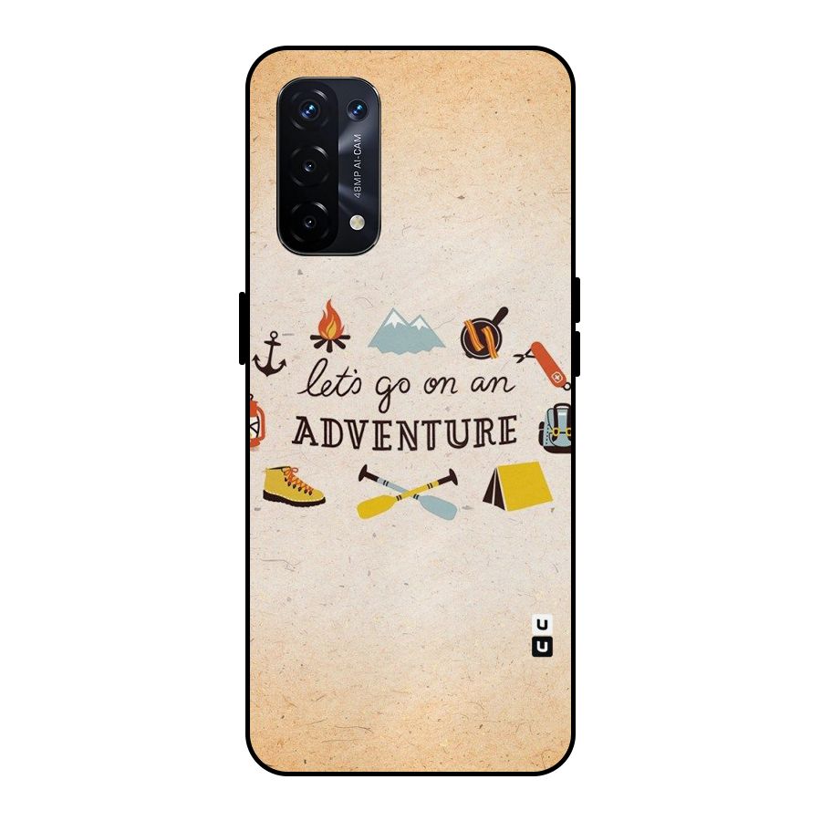 Lets Adventure Life Metal Back Case for Oppo A74 5G
