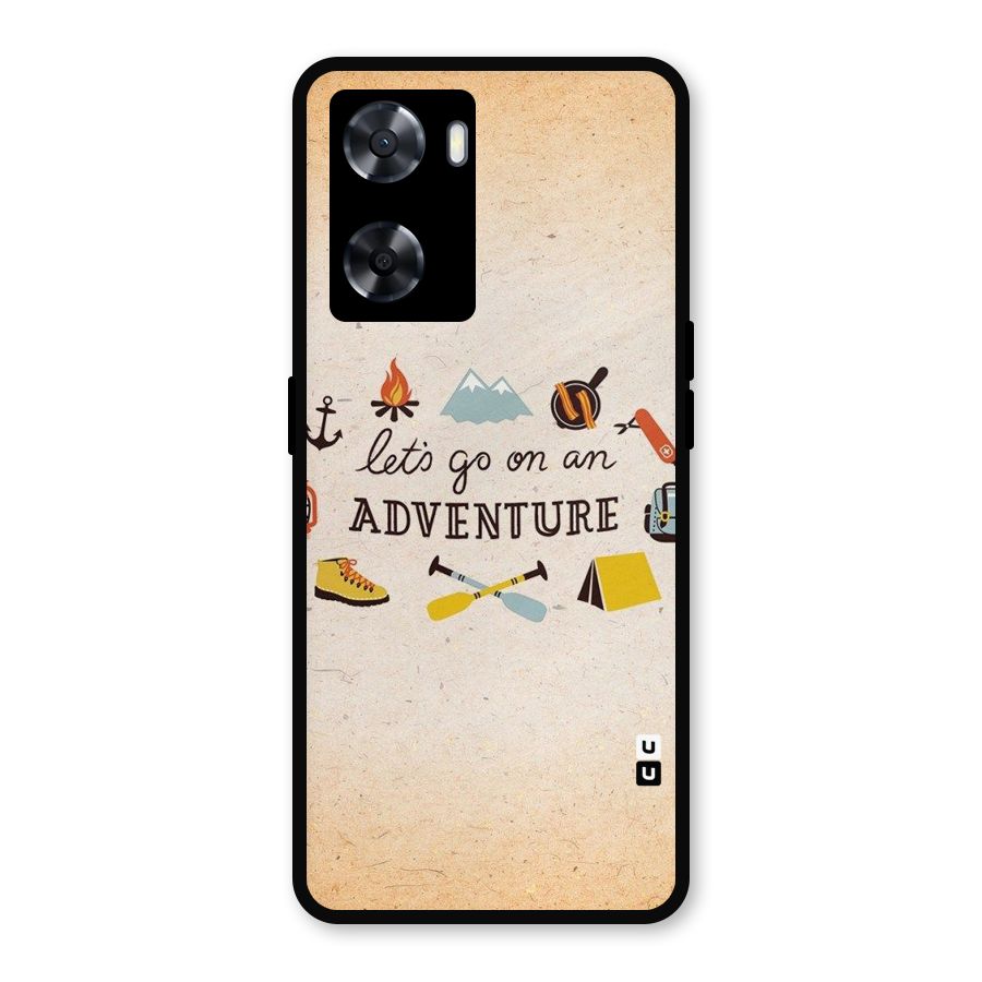 Lets Adventure Life Metal Back Case for Oppo A77s