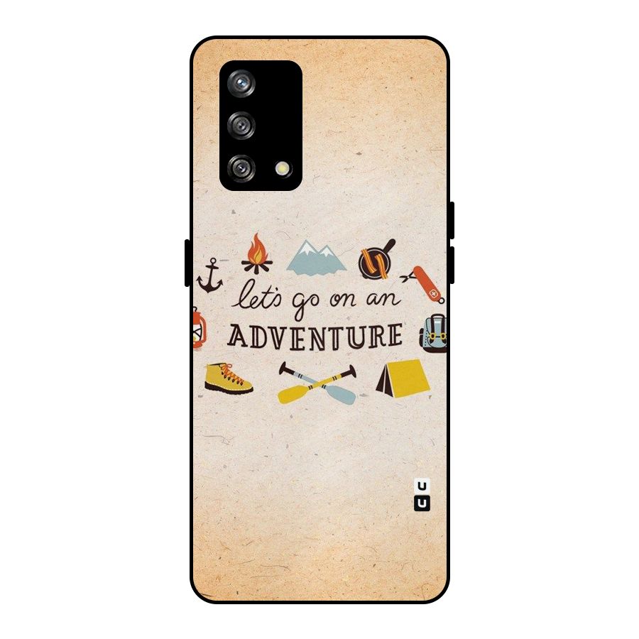 Lets Adventure Life Metal Back Case for Oppo F19