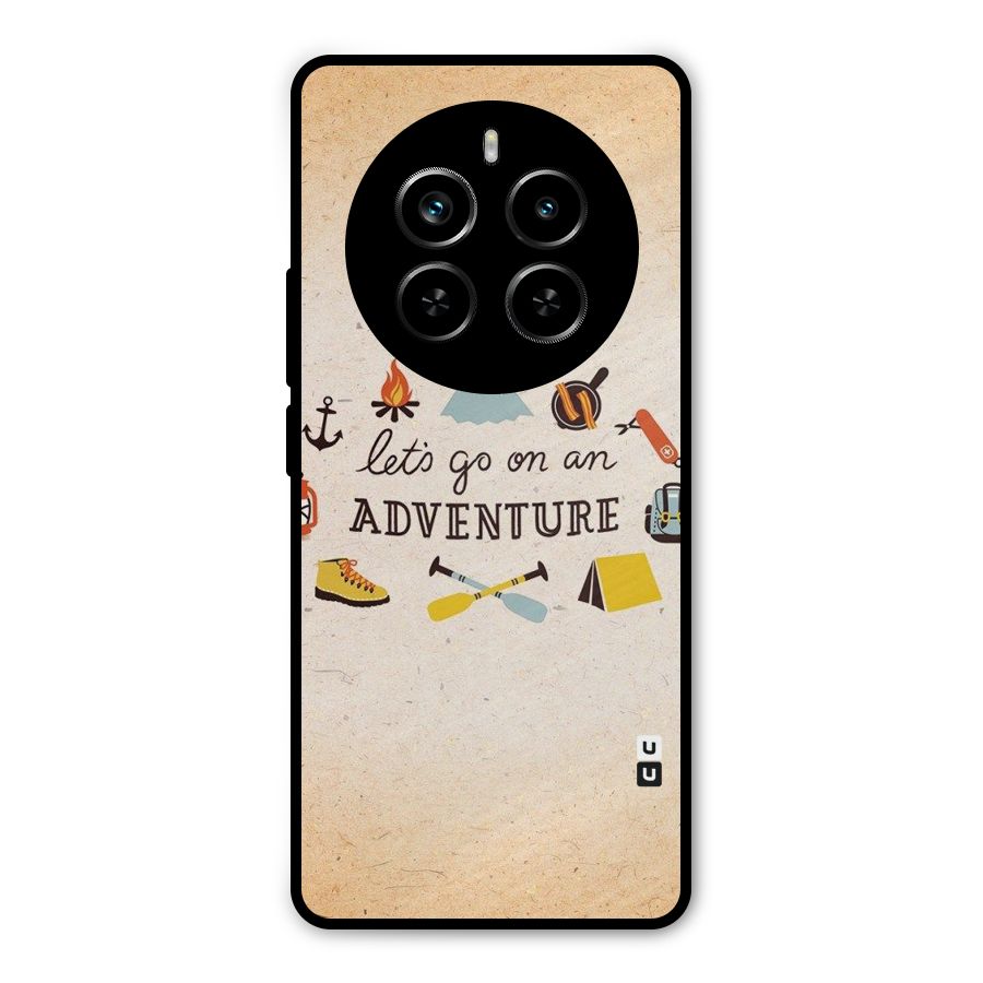 Lets Adventure Life Metal Back Case for Realme P1 Pro