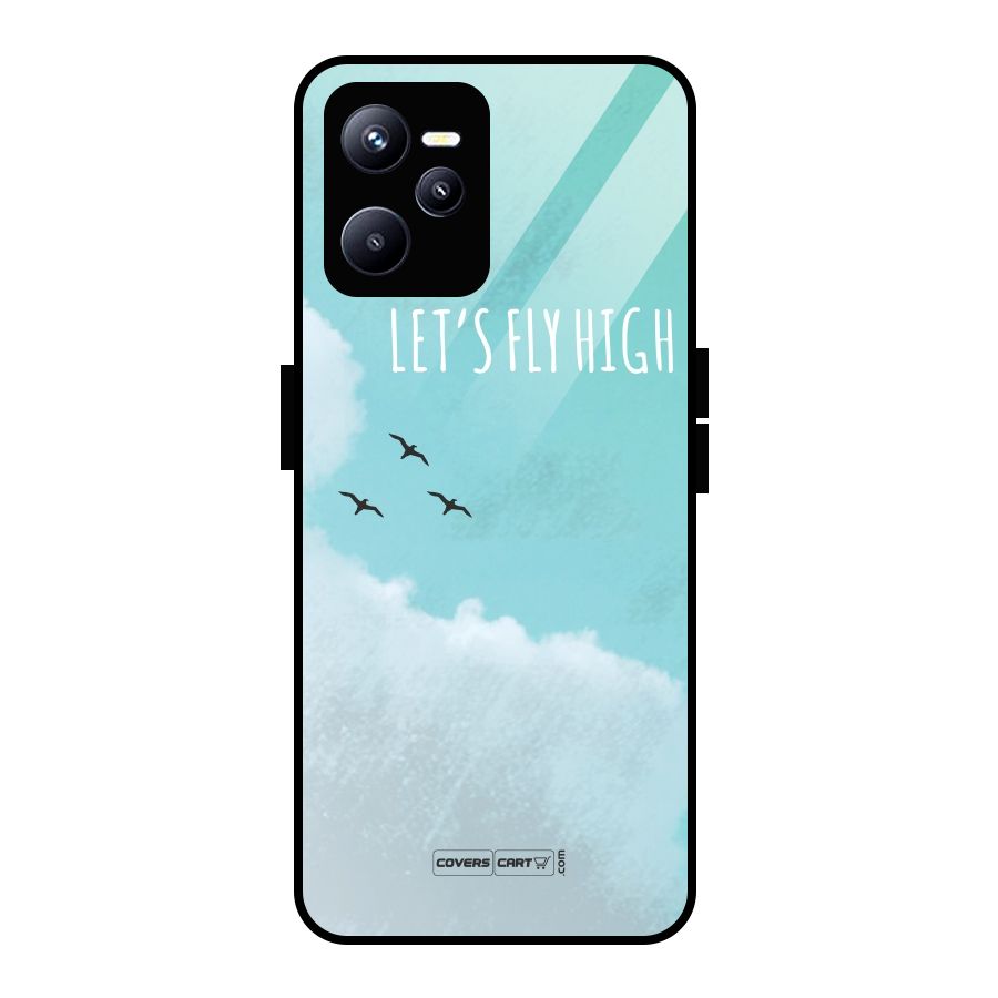 Lets Fly High Glass Back Case for Realme C35