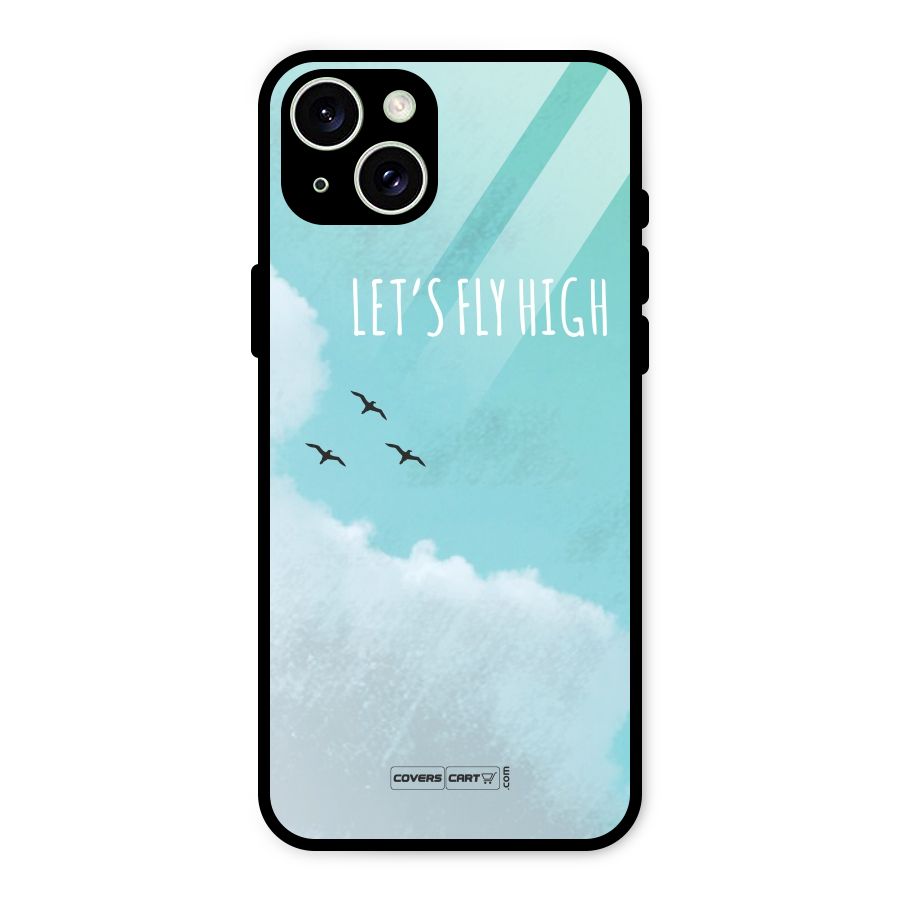Lets Fly High Glass Back Case for iPhone 15 Plus