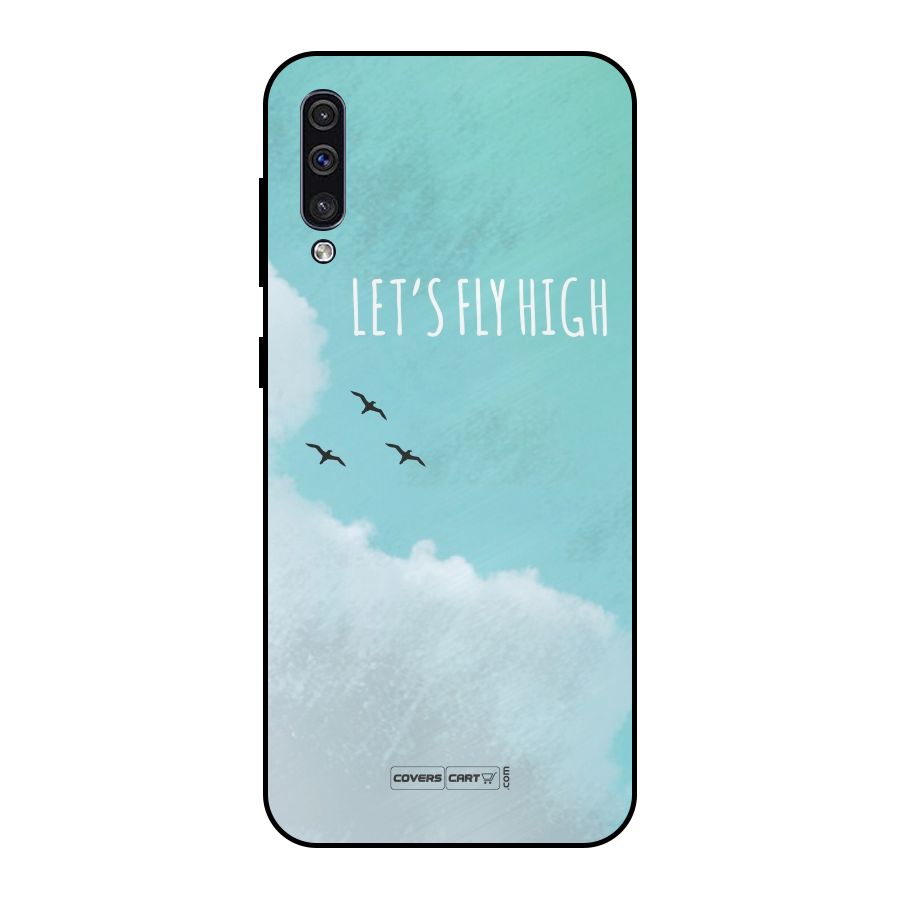 Lets Fly High Metal Back Case for Galaxy A30s