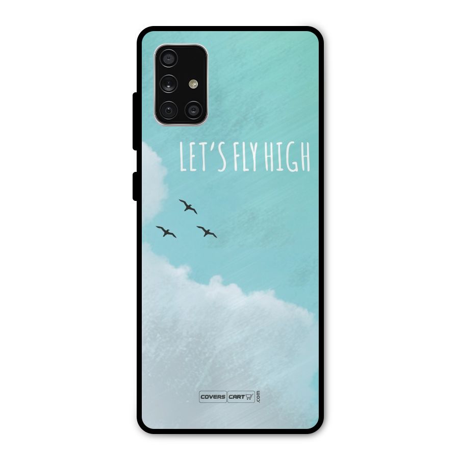 Lets Fly High Metal Back Case for Galaxy A71