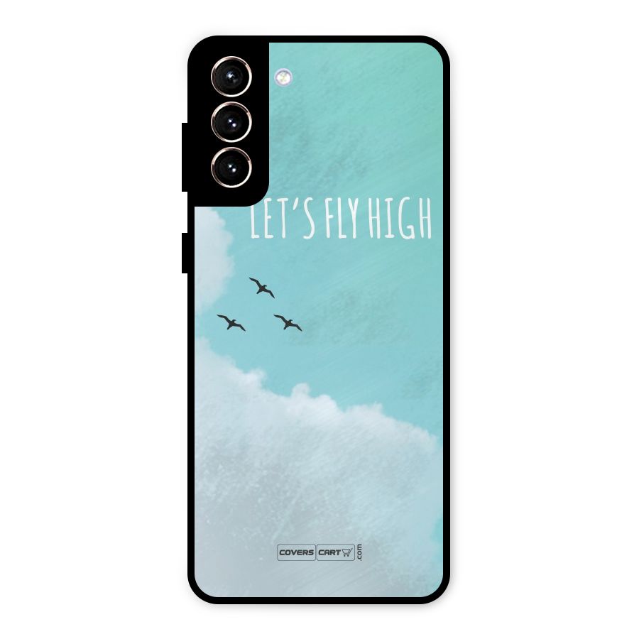 Lets Fly High Metal Back Case for Galaxy S21 Plus