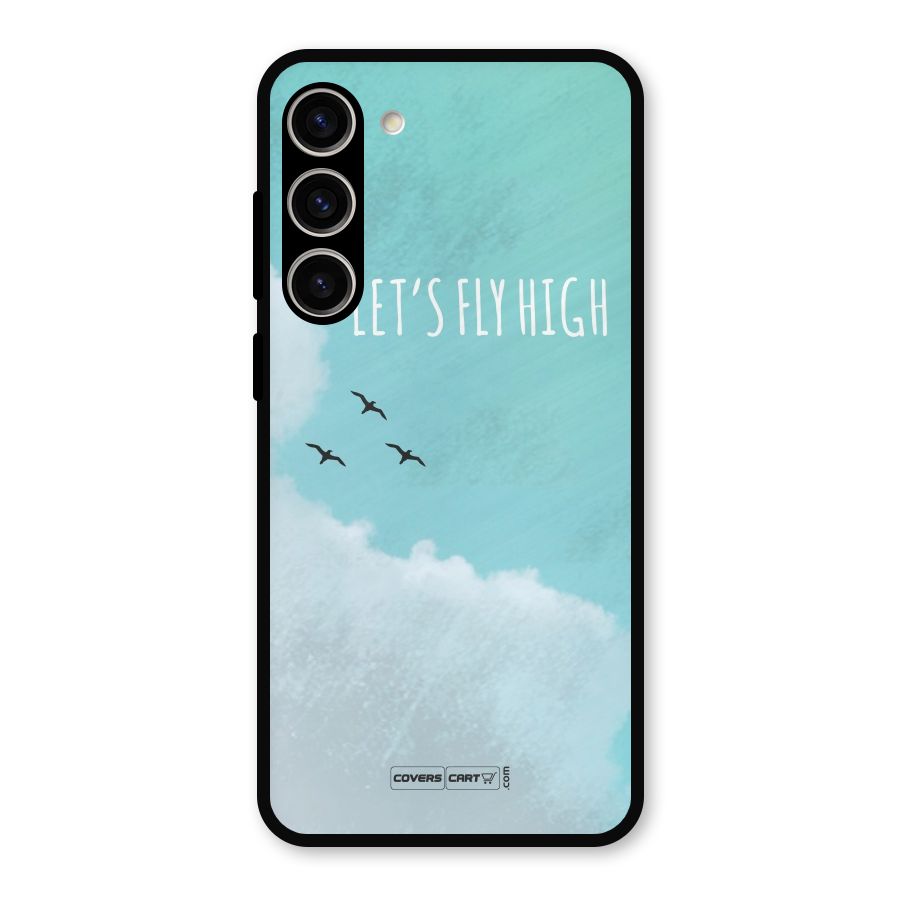 Lets Fly High Metal Back Case for Galaxy S23 Plus