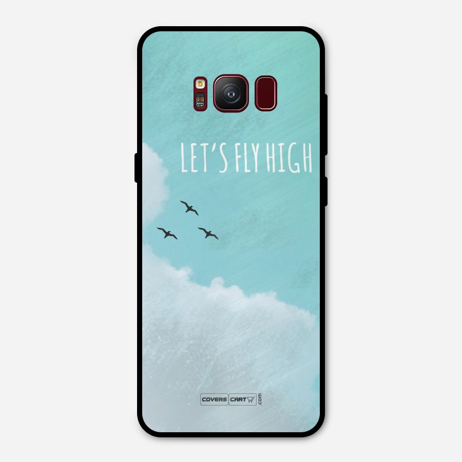 Lets Fly High Metal Back Case for Galaxy S8