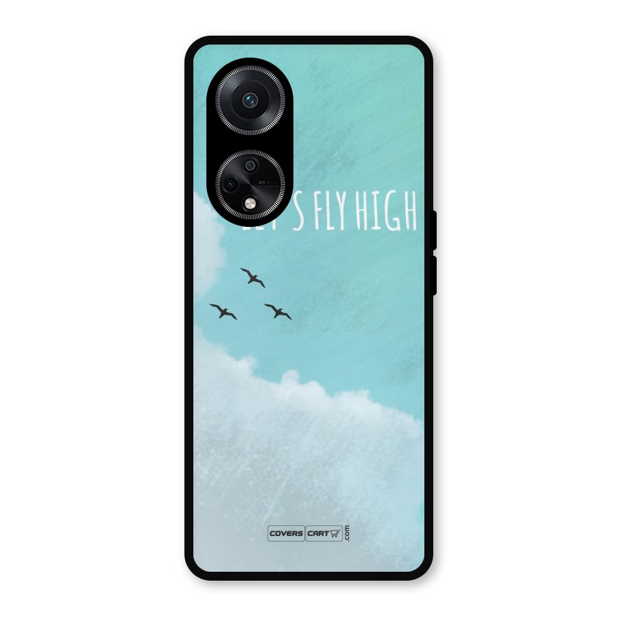 Lets Fly High Metal Back Case for Oppo F23